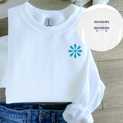 Youth Decidedly Unique. Decidedly Me. Sweatshirt
