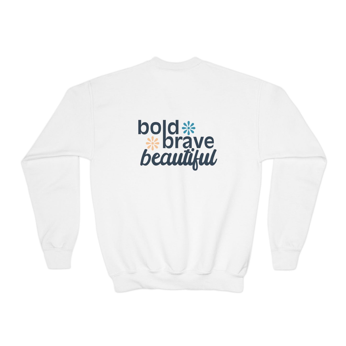 Youth Bold Brave Beautiful Sweatshirt