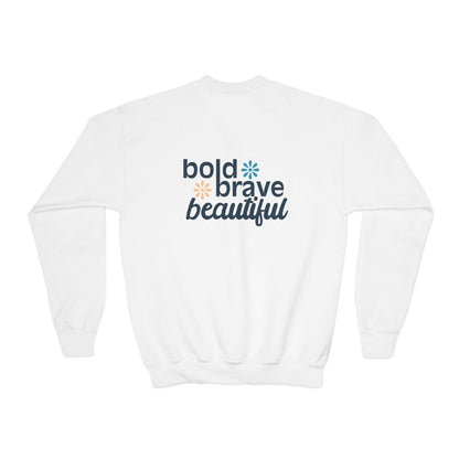 Youth Bold Brave Beautiful Sweatshirt